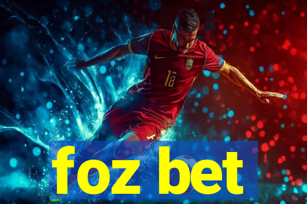 foz bet